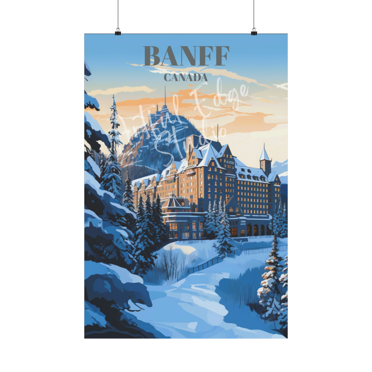 Fairmont Hotel in Banff, Canada Travel Poster - Banff National Park Wall Decor